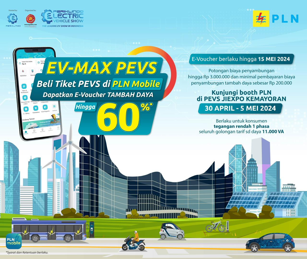 Promo EV-Max PEVS yang dapat dinikmati oleh pengunjung PEVS 2024 yang membeli tiket masuk melalui aplikasi PLN Mobile.