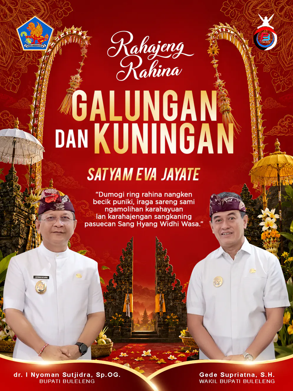 Galungan-Kuningan Jadi Momentum Bangun Buleleng yang Maju dan Sejahtera